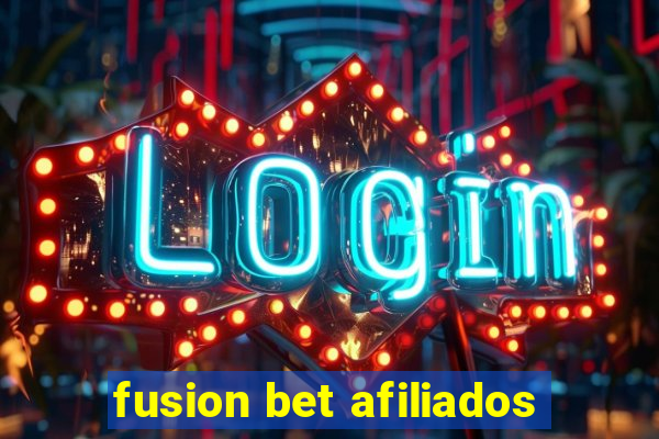 fusion bet afiliados